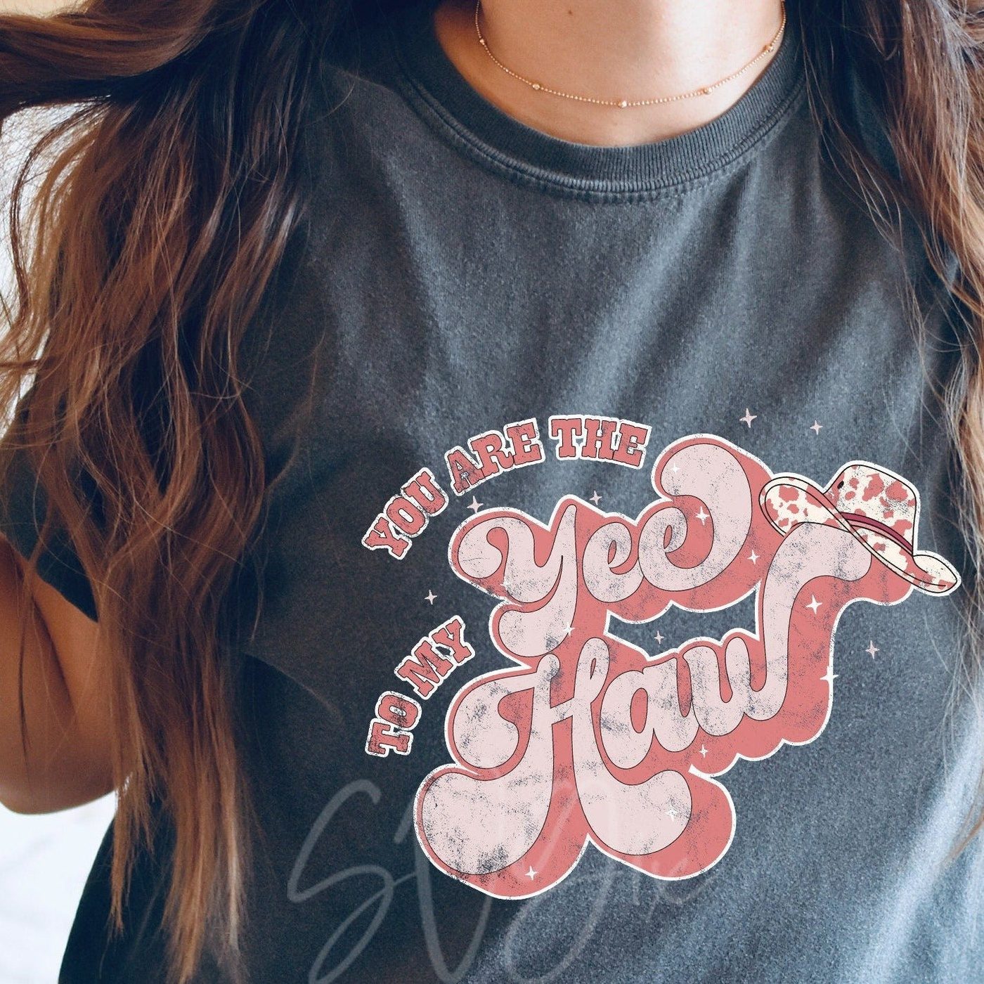 ❀ You are the Yee to my Haw Valentines PNG - SVGix